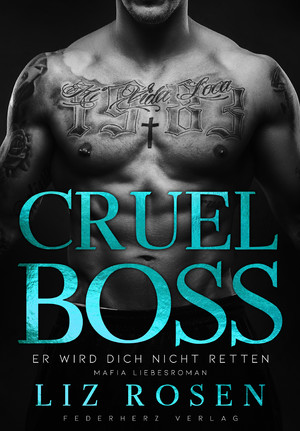 ISBN 9783947290680: Cruel Boss : Er wird dich nicht retten