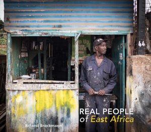 ISBN 9783947451029: REAL PEOPLE OF EAST AFRICA