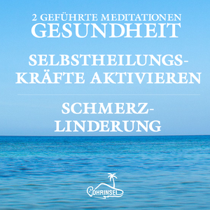 ISBN 9783947535231: Gesundheit und Schmerzlinderung - Geführte Meditationen - zur Aktivierung der Selbstheilungskräfte und für mehr Wohlbefinden