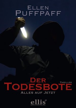 ISBN 9783947538034: Der Todesbote - Alles auf Jetzt - BAND II