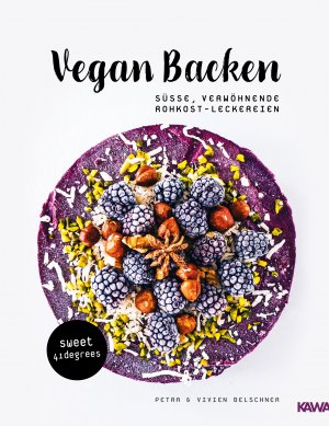 ISBN 9783947738021: Vegan backen – süße, verwöhnende Rohkost-Leckereien | roh veganes Backbuch | backen unter 42 Grad | vegane Rezepte zuckerfrei und glutenfrei