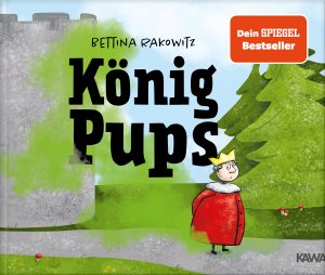 ISBN 9783947738038: König Pups