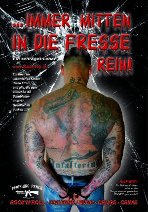 ISBN 9783947763009: Immer mitten in die Fresse rein!