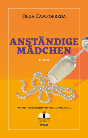 gebrauchtes Buch – Olga Campofreda – Anständige Mädchen