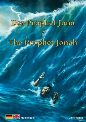 ISBN 9783947806195: Der Prophet Jona – The Prophet Jonah