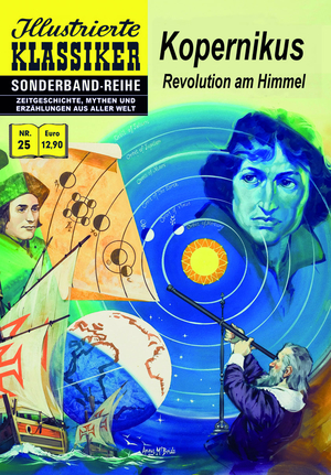 ISBN 9783947952496: Kopernikus Revolution am Himmel – Illustrierte Klassiker Sonderband Nr. 25