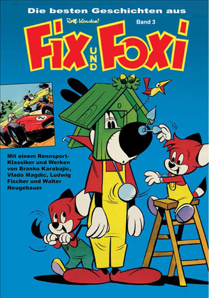 ISBN 9783947952632: Die besten Geschichten aus Fix und Foxi – Band 3