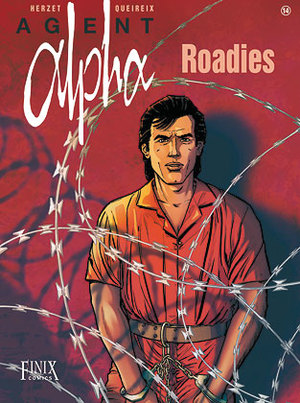 ISBN 9783948057459: Agent Alpha / Roadies