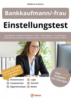 ISBN 9783948144876: Einstellungstest Bankkaufmann / Bankkauffrau - Eignungstest erfolgreich bestehen | Über 1.000 Aufgaben | Ausbildung und Vorbereitung: Fachwissen, Allgemeinwissen, Konzentration, Deutsch, Mathe, Logik