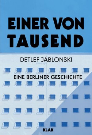 ISBN 9783948156428: Einer von Tausend - Eine Berliner Geschichte