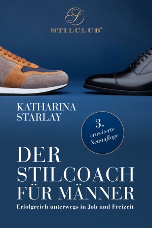 ISBN 9783948337056: Der Stilcoach für Männer - Erfolgreich unterwegs in Job und Freizeit