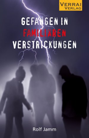 ISBN 9783948342173: Gefangen in familiären Verstrickungen