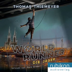 gebrauchtes Hörbuch – Thomas Thiemeyer – World Runner (1). Die Jäger