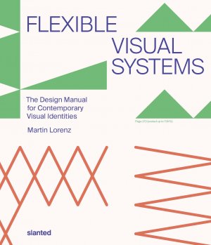 ISBN 9783948440305: Flexible Visual Systems