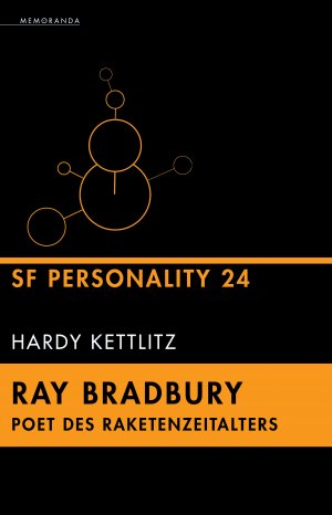 ISBN 9783948616540: Ray Bradbury – Poet des Raketenzeitalters – SF-Personality 24