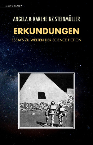 ISBN 9783948616700: Erkundungen – Essays zu Welten der Science Fiction