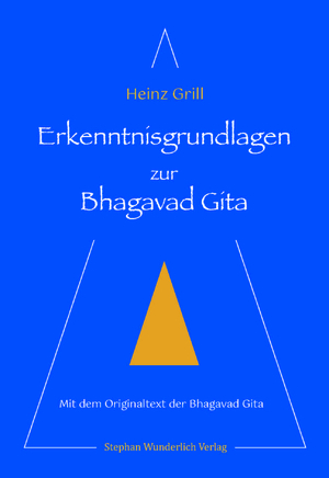 ISBN 9783948803186: Erkenntnisgrundlagen zur Bhagavad Gita