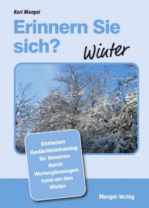 neues Buch – Karl Mangei – Erinnern Sie sich? Winter