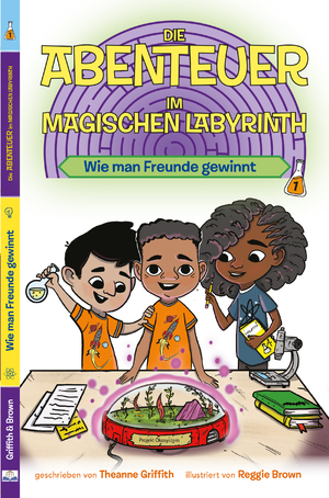 ISBN 9783948858049: Die Abenteuer im Magischen Labyrinth - Wie man Freunde gewinnt