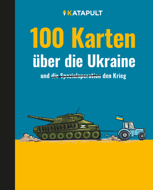 ISBN 9783948923419: 100 Karten über die Ukraine - und den Krieg