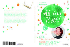 ISBN 9783948942304: Ab ins Bett! – Eine traumhafte Reise in die Welt des Schlafes