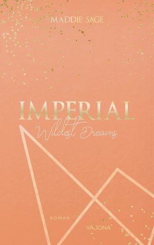 ISBN 9783948985073: IMPERIAL - Wildest Dreams 1