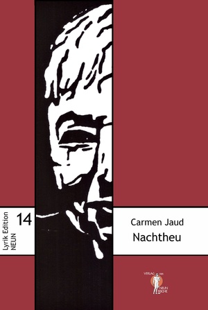 ISBN 9783948999148: Nachtheu. Gedichte. Carmen Jaud / Lyrik-Edition NEUN ; 14