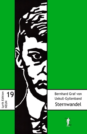 ISBN 9783948999193: Sternwandel : Gedichte. Bernhard Graf von Uxkull-Gyllenband / Lyrik-Edition NEUN ; 19