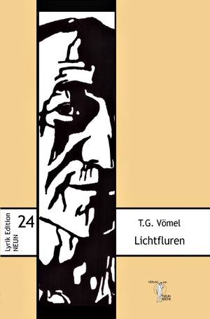 gebrauchtes Buch – Vömel, T.G. und Steffen Büchner  – Lichtfluren. T.G. Vömel / Lyrik-Edition NEUN ; 24