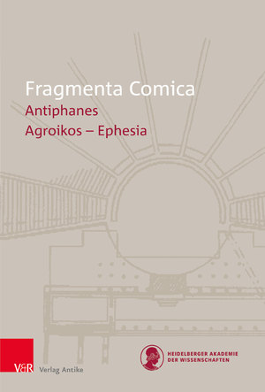 ISBN 9783949189630: FrC 19.1 Antiphanes frr. 1-100