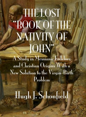 ISBN 9783949197055: The Lost  Book of the Nativity of John