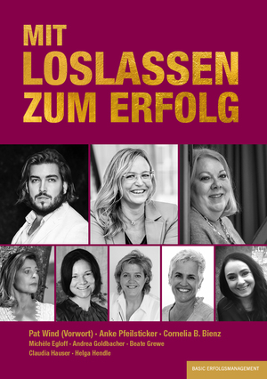 ISBN 9783949217463: MIT LOSLASSEN ZUM ERFOLG