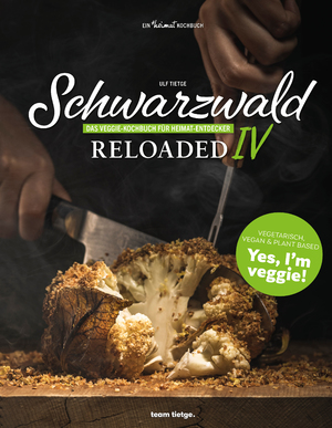 ISBN 9783949346026: Schwarzwald Reloaded 4 - Schwarzwald Reloaded 4. Das Veggie-Kochbuch für Heimat-Entdecker. Regionale Küche neu interpretiert: Plant-based Rezepte lassen Schwarzwälder Spezialitäten in neuem Licht erscheinen!