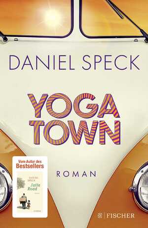 gebrauchtes Buch – Daniel Speck – Yoga Town - Roman