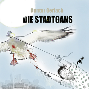 ISBN 9783949512261: Die Stadtgans