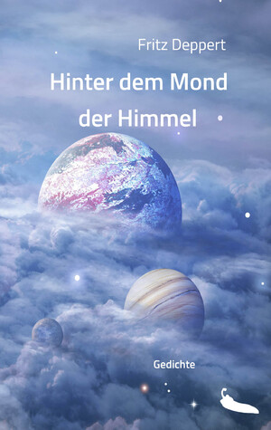 ISBN 9783949515033: Hinter dem Mond der Himmel | Gedichte | Fritz Deppert | Taschenbuch | Paperback | 108 S. | Deutsch | 2023 | chiliverlag | EAN 9783949515033