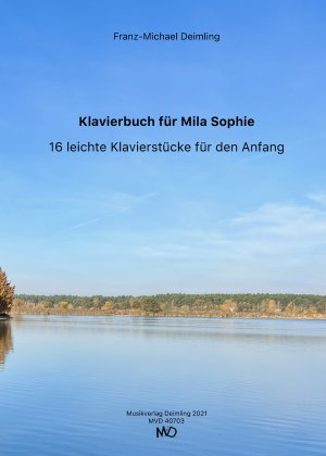 ISBN 9783949543487: Klavierbuch für Mila Sophie – op. 85