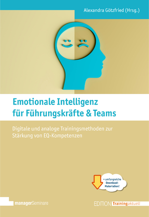 ISBN 9783949611230: Emotionale Intelligenz für Führungskräfte & Teams - Digitale und analoge Trainingsmethoden zur Stärkung von EQ-Kompetenzen