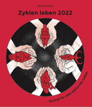 ISBN 9783949654022: Zyklen leben 2022 - Journal für dein zyklisches Leben