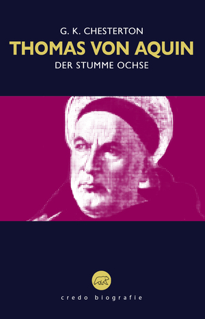 ISBN 9783949947087: Thomas von Aquin - Der stumme Ochse