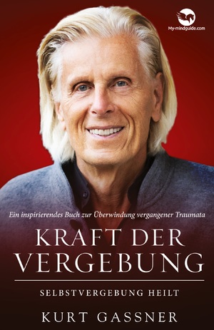 ISBN 9783949978241: Kraft Der Vergebung – Selbstvergebung Heilt