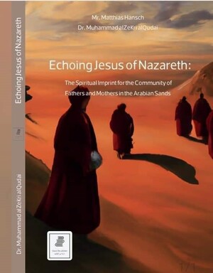 ISBN 9783949985270: Echoing Jesus of Nazareth - The Spiritual Imprint for the Community of Fathers and Mothers in the Arabian Sands