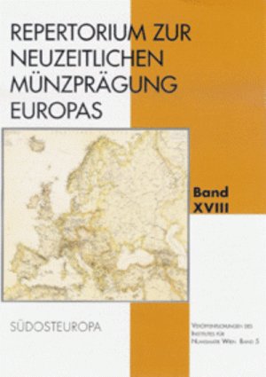 ISBN 9783950053029: Repertorium zur Neuzeitlichen Münzprägung Europas - Südosteuropa