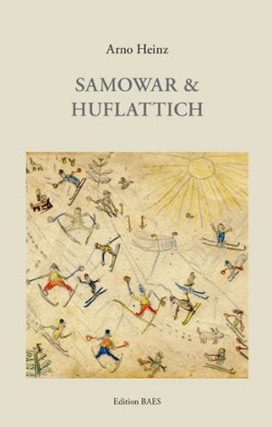 ISBN 9783950441970: Samowar & Huflattich