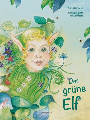 ISBN 9783950469912: Der grüne Elf - Im Land der grünen Hoffnung