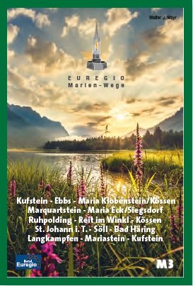 ISBN 9783950478822: Euregio Marien-Wege M3