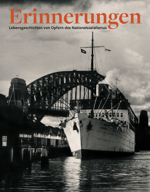 ISBN 9783950479485: Erinnerungen. Lebensgeschichten von Opfern des Nationalsozialismus : Band 5: Exil in Australien