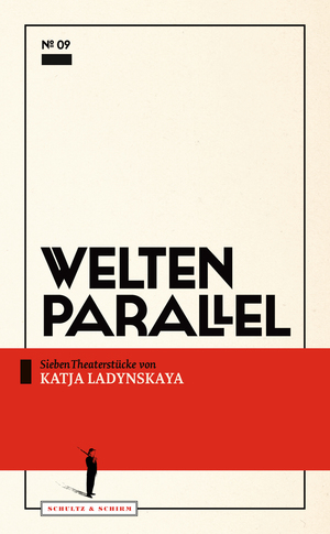 ISBN 9783950497045: Welten parallel - Sieben Theaterstücke