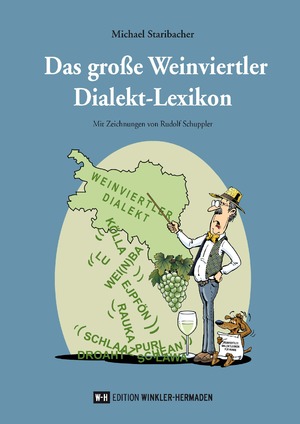 ISBN 9783951976204: Das große Weinviertler Dialekt-Lexikon