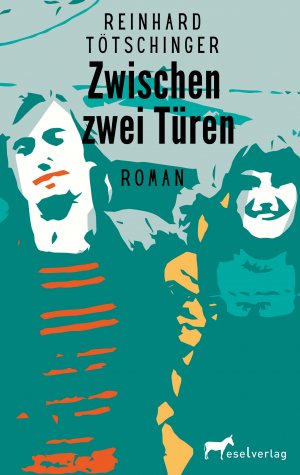 ISBN 9783951988801: Zwischen zwei Türen